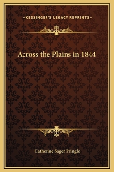 Hardcover Across the Plains in 1844 Book