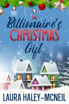 Paperback The Billionaire's Christmas Gift Book