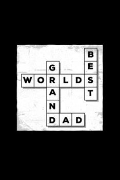 Paperback Worlds best granddad: 6x9 Crossword - grid - squared paper - notebook - notes Book