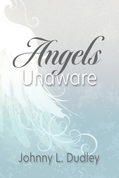 Paperback Angels Unaware Book