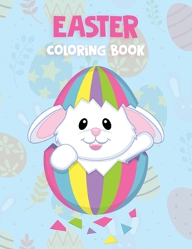 Paperback Easter Coloring Book: Beautiful Collection of 30 Unique Easter Designs for Kids, Toddlers, Girls, Boys, Ages 2-4 4-8 Book