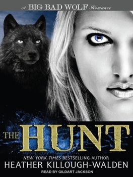 The Hunt - Book #4 of the Big Bad Wolf