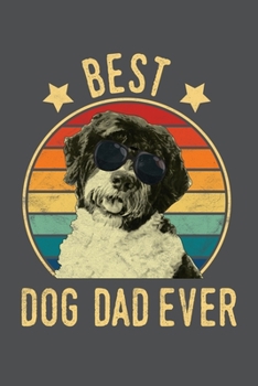 Paperback Best Dog Dad Ever: Lined Journal Notebook Book