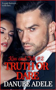 Paperback Truth or Dare (Kiss and Tell) Book
