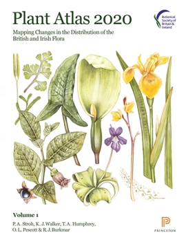 Hardcover Plant Atlas 2020: Mapping Changes in the Distribution of the British and Irish Flora Book