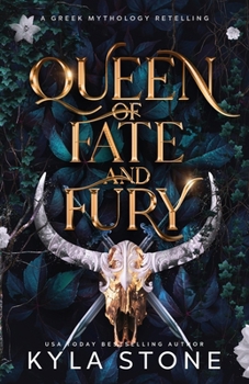 Queen of Fate and Fury: A Greek Mythology Retelling