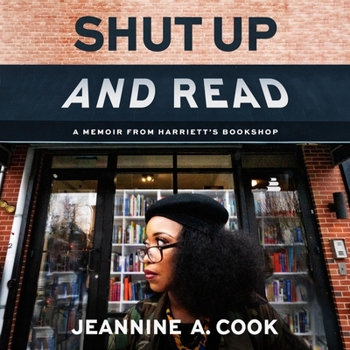 MP3 CD Shut Up and Read: A Memoir from Harriett's Bookshop Book