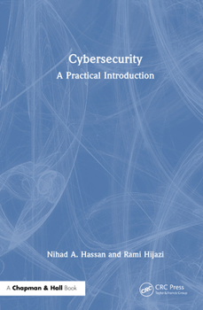 Hardcover Cybersecurity: A Practical Introduction Book