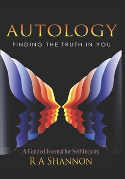 Autology : Finding the Truth in You