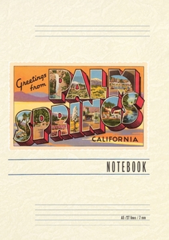 Paperback Vintage Lined Notebook Greetings from Palm Springs, California Book