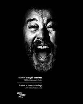 Philippe Starck: Secret Drawings: 4,000 Sketches Unveiled