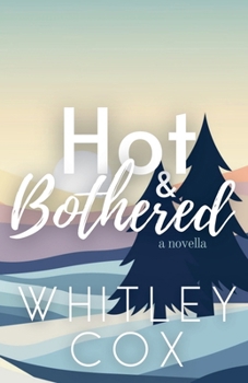 Paperback Hot & Bothered Book