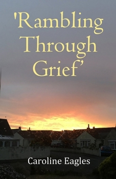 Paperback 'Rambling Through Grief' Book