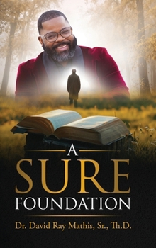 Hardcover A Sure Foundation Book