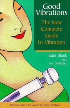 Paperback Good Vibrations: Vibrators 4th Ed Book