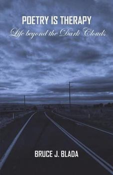 Paperback Poetry is Therapy: Life beyond the Dark Clouds Book