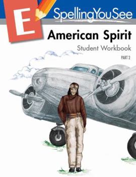 Paperback Spelling You See Level E: American Spirit Student Workbook Part 2 Book