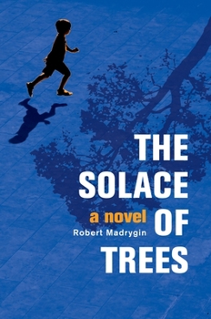 Paperback The Solace of Trees Book