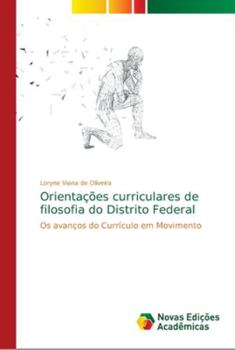 Paperback Orientações curriculares de filosofia do Distrito Federal [Portuguese] Book