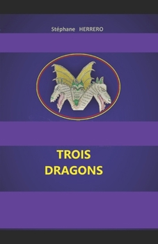 Paperback Trois Dragons: Trois Dragons [French] Book