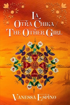Paperback La Otra Chika/ The Other Girl: A Collection Book