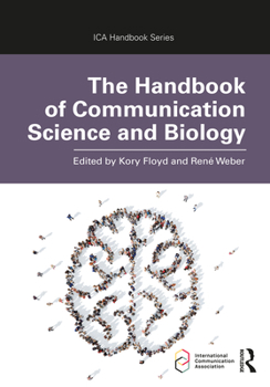 Paperback The Handbook of Communication Science and Biology Book