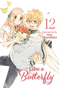 Paperback Like a Butterfly, Vol. 12 Book