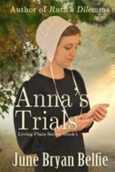 Anna's Trials - Book #1 of the Living Plain