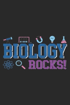 Biology Rocks!: Biology Notebook Blank Line Journal Lined with Lines 6x9 120 Pages Checklist Record Book Take Notes Science Biologist Planner Paper ... Gift for Biology Teacher Science Lover