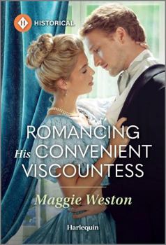 Mass Market Paperback Romancing His Convenient Viscountess Book