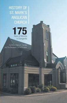 Paperback History of St. Mark's Anglican Church Book