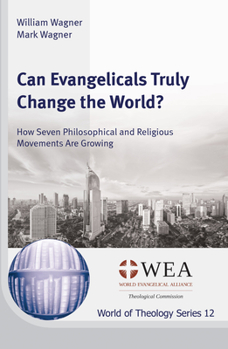 Paperback Can Evangelicals Truly Change the World? Book