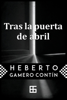 Paperback Tras la puerta de abril [Spanish] Book