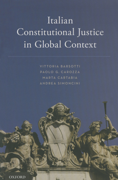 Hardcover Italian Constitutional Justice in Global Context Book