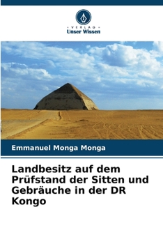 Paperback Landbesitz auf dem Prüfstand der Sitten und Gebräuche in der DR Kongo [German] Book