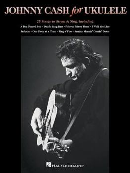 Paperback Johnny Cash for Ukulele: 25 Songs to Strum & Sing Book
