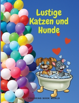 Paperback Lustige Katzen und Hunde [German] Book