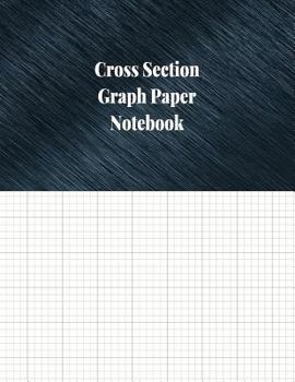 Paperback Cross Section Graph Paper Notebook: 1/5 Inch Cross Section Ruled, 120 Pages Book