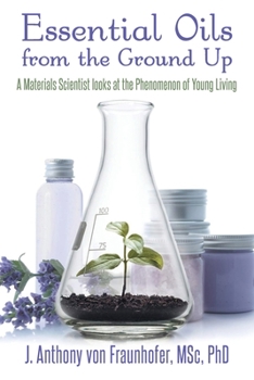 Paperback Essential Oils from the Ground Up Book