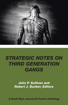 Paperback Strategic Notes on Third Generation Gangs Book