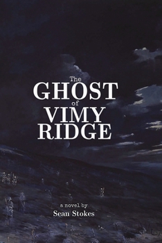 Paperback The Ghost of Vimy Ridge Book