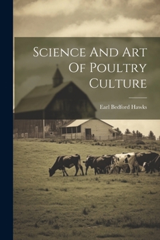 Paperback Science And Art Of Poultry Culture Book