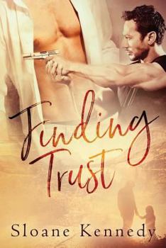 Finding Trust - Book #2 of the Finding