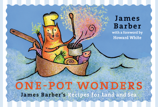 Paperback One-Pot Wonders: James Barber's Recipes for Land and Sea Book