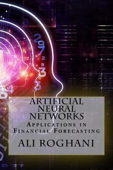 Paperback Artificial Neural Networks: Applications in Financial Forecasting Book