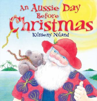 Hardcover An Aussie Day Before Christmas Book