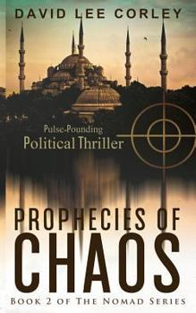 Prophecies of Chaos - Book #2 of the Nomad