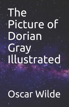 Paperback The Picture of Dorian Gray Illustrated Book