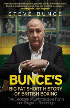Paperback Bunce's Big Fat Short History of British Boxing Book