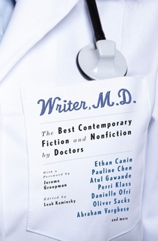 Paperback Writer, M.D.: The Best Contemporary Fiction and Nonfiction by Doctors Book